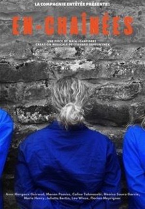 Affiche de En-chaînées