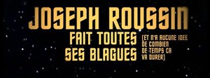 Affiche de Joseph Roussin dans Joseph Roussin fait toutes ses blagues