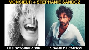 Affiche de Monsieur + Stephanie Sandoz