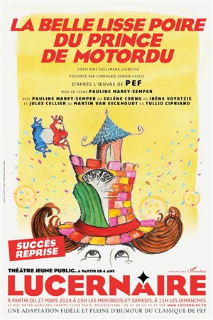Affiche de La belle lisse poire du prince de Motordu