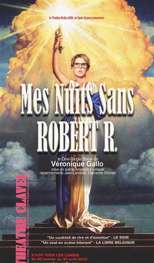 Affiche de Véronique Gallo dans Mes nuits sans Robert R.