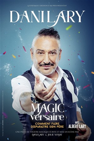 Affiche de Dani Lary dans MagicVersaire