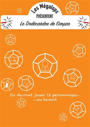 Affiche de Le Dodécaèdre de l'impro