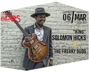 Affiche de King Solomon Hicks + Little Mouse & The Freaky Buds
