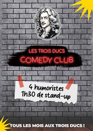 Affiche de Les Trois Ducs Comedy Club