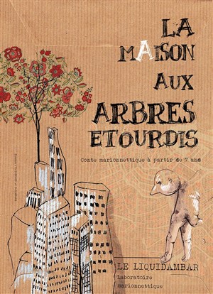 Affiche de La Maison aux Arbres Étourdis