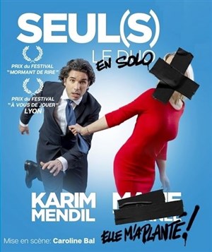 Affiche de Karim Mendil dans Seul(s)