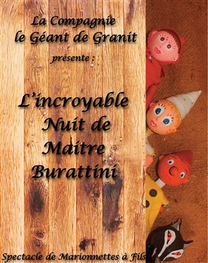 Affiche de L'incroyable nuit de maitre Burattini