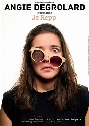 Affiche de Angie Degrolard dans Je Repp