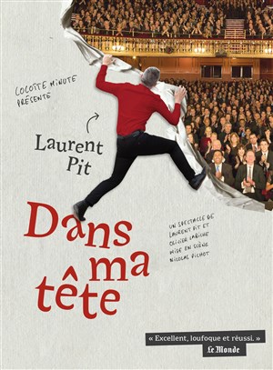 Affiche de Laurent Pit dans Dans ma tête