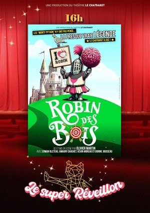 Affiche de Robin des Bois | Le super réveillon