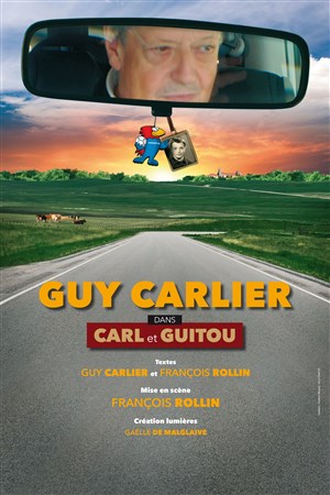 Affiche de Guy Carlier dans Carl et Guitou