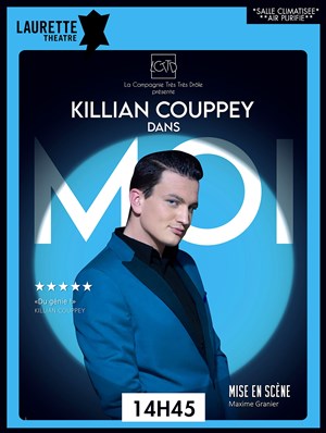 Affiche de Killian Couppey dans Moi