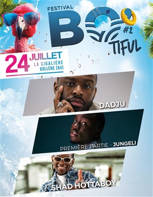 Affiche de Bo'tiful Festival : Dadju, Jungeli, Shad