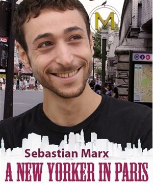 Affiche de Sebastian Marx dans A New Yorker in Paris