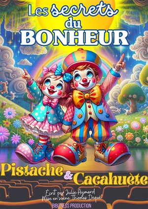 Affiche de Les secrets du bonheur !