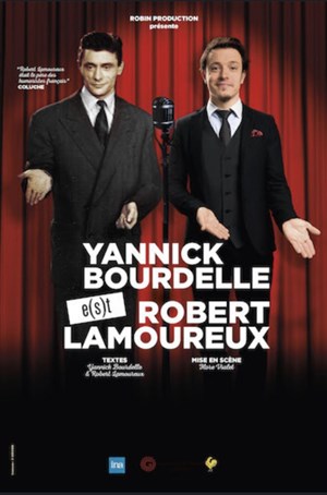 Affiche de Yannick Bourdelle e(s)t Robert Lamoureux