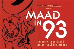 Affiche de Festival Maad in 93