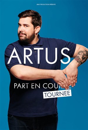 Affiche de Artus dans Artus part en couille