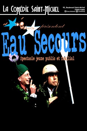 Affiche de Eau Secours