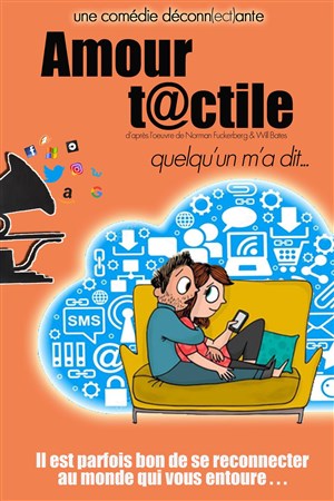 Affiche de Amour tactile (quelqu'un m'a dit...)