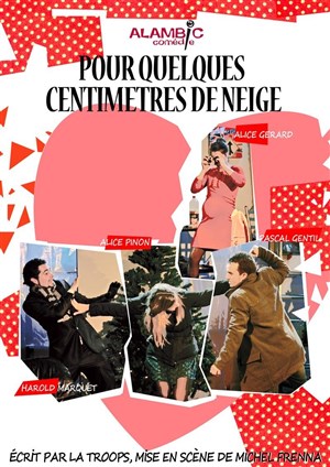 Affiche de Pour quelques centimètres de neige