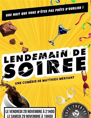Affiche de Lendemain de soirée