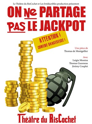 Affiche de On ne partage pas le jackpot