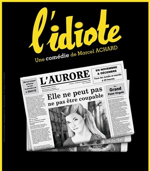 Affiche de L'idiote