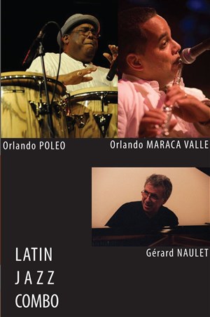Affiche de Latin Jazz Combo - Orlando Maraca Valle & Orlando Poleo