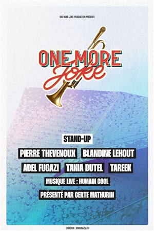 Affiche de One More Joke à la Philharmonie de Paris