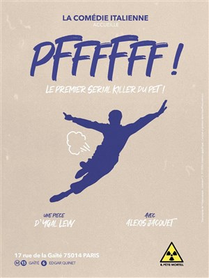 Affiche de Pffffff ! Le premier serial killer du pet !