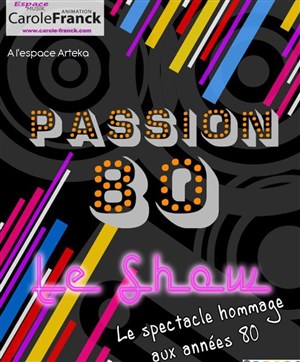 Affiche de Passion 80
