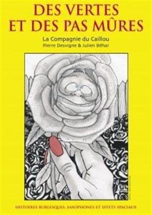 Affiche de Des vertes et des pas mûres