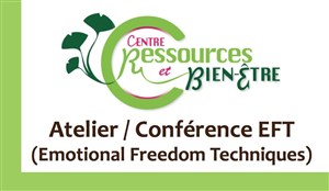 Affiche de Atelier / Conférence sur l'EFT