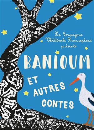 Affiche de Banioum et autres contes
