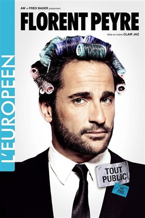 Affiche de Florent Peyre dans Tout public ou pas