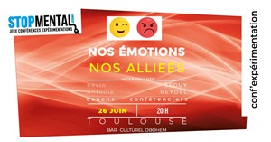 Affiche de Nos émotions, comment en faire des alliées ?