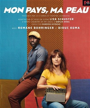 Affiche de Mon pays ma peau | avec Romane Bohringer