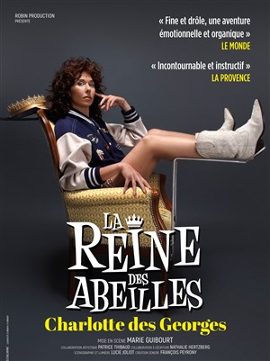 Affiche de Charlotte des Georges dans La Reine des Abeilles