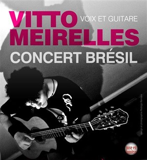 Affiche de Vitto Meirelles + invités