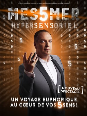 Affiche de Messmer dans Hypersensoriel