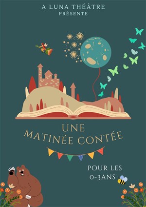 Affiche de Une matinée contée