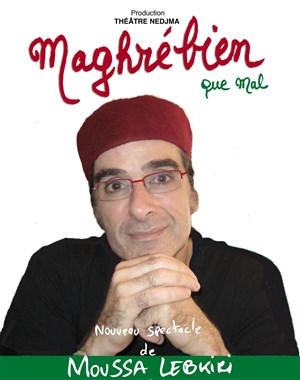 Affiche de Maghrébien que mal