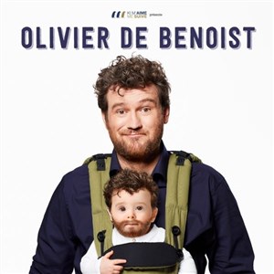 Affiche de Olivier de Benoist dans Le petit dernier
