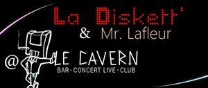 Affiche de La Diskett' + Mr Lafleur