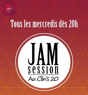 Affiche de Jam session du Clin's 20 !