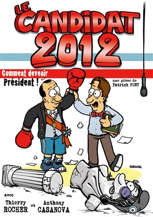 Affiche de Le candidat 2012