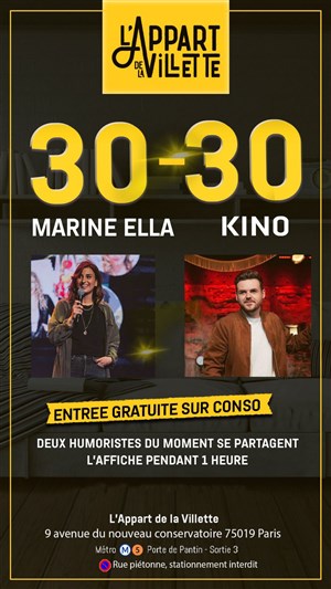 Affiche de 30-30 : Marine Ella & Kino