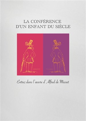 Affiche de La conférence d'un enfant du siècle